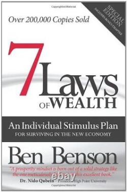 7 Laws of Wealth Special Edition An Individual Stimulus Plan for Survivin
