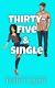 Thirty-five And Single Special Edition By Terri E. Laine