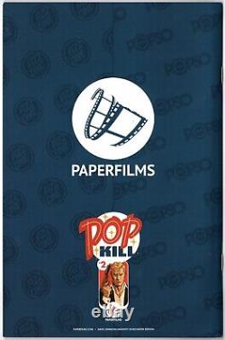 Pop Kill #2 Dave Johnson Édition Kickstarter Coquine (PAPER FILMS) Rare NM